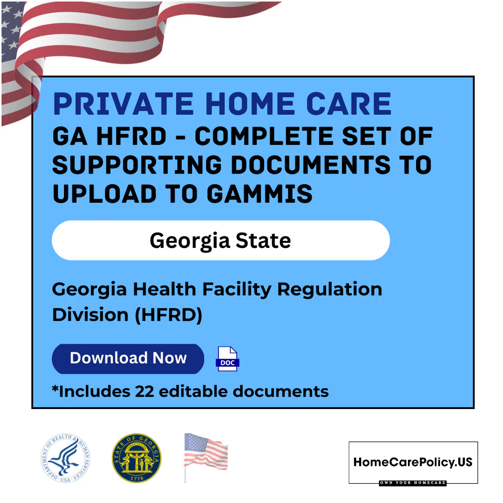 Private Home Care GA HFRD - Complete set of Supporting Documents To Upload to GAMMIS